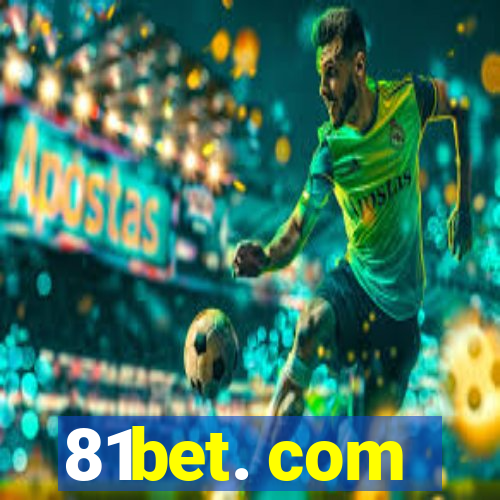 81bet. com